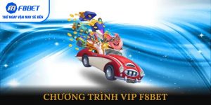 Chương trình VIP F8BET