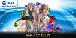 Đăng ký F8BET