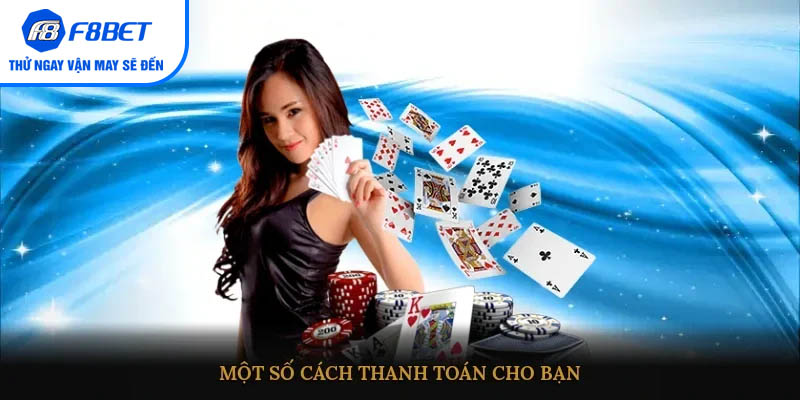 Một số cách thanh toán cho bạn