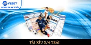 Tài xỉu 3/4 trái